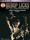 REH/BEBOP LICKS for Bb Instruments +CD