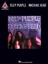 DEEP PURPLE -MACHINE HEAD (Guitar)