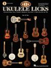 101 UKULELE LICKS -by Lil’ Rev +CD