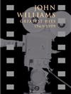 JOHN WILLIAMS GREATEST HITS 1969-1999