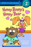 Step into Reading Step 2: Honey Bunny’s Honey Bear