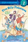 Step into Reading Step 2: Five Silly Fishermen