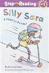 Step into Reading Step 2: Silly Sara(A Phonics Reader)