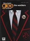 GLEE: The Music Presents．The Warblers P/V/G