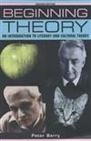 Beginning Theory：An Introduction to Literary and Cultural Theory, 2/e