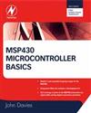 MSP430 MICROCONTROLLER BASICS