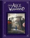 Disney: Alice in Wonderland: Based on the Motion Picture Directed by Tim Burton