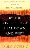 By the River Piedra I Sat Down and Wept