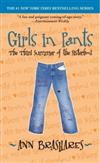 Sisterhood of Traveling Pants, Book 3: Girls in Pants