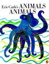 Eric Carle’s Animals Animals