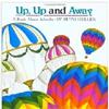 Up, Up and Away: A Book About Adverbs