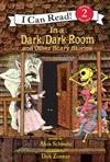 An I Can Read Book Level 2: In a Dark, Dark Room and Other Scary Stories with CD