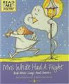 Read Me Poetry: Mrs White Had a Fright and Other Songs and Chants