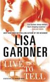 Live to Tell: A Detective D. D. Warren Novel