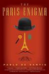 Paris Enigma: A Novel