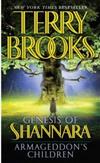 Armageddon’s Children (The Genesis of Shannara, Book 1)