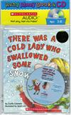 There Was a Cold Lady Who Swallowed Some Snow (Book + Audio CD)