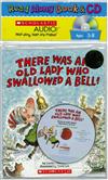 There Was an Old Lady Who Swallowed a Bell (Book + Audio CD)