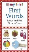 My First Touch & Feel Picture Cards: First Words [BOX SET Cards]