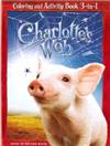Charlotte’s Web: Coloring and Activity Book 3-in-1
