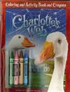Charlotte’s Web: Coloring and Activity Book and Crayons