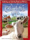Charlotte’s Web: Coloring and Activity Book and Stickers