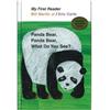My First Reader: Panda Bear, Panda Bear, What Do You See?