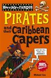 Horribly Famous: Pirates and Their Caribbean Capers