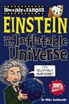 Horribly Famous: Albert Einstein and His Inflatable Universe