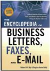 Encyclopedia of Business Letters, Faxes, and Emails