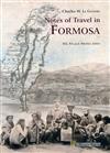 Notes of travel in formosa