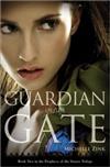 Guardian of the Gate (Prophecy of the Sisters Trilogy, Book 2)