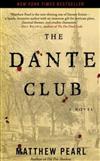 Dante Club: A Novel （mass market ed）
