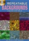 Repeatable Backgrounds:Liquids And Gels