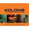 Kolonie:The Forgotten Empire