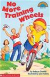 Hello Reader K-2 Level 3: No More Training Wheels