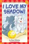 Hello Reader K-3 Level 1: I Love My Shadow!