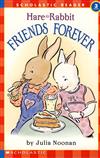 Scholastic Reader Level 2：Here and Rabbit: Friends Forever