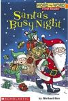 Scholastic Reader Word By Word First Reader Level 1: Santa’s Busy Night