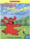 Clifford Songs and Chants: Book 1 and CD 1: I Love Clifford