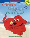 Clifford Songs and Chants: Book 2 and CD 2: Best Friends