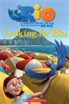 Scholastic Popcorn Readers Level 3: Rio: Looking For Blu with CD