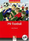 Helbling Readers Red Series Level 3: Mr. Football with CD