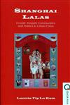 Shanghai Lalas：Female Tongzhi Communities and Politics in Urban China