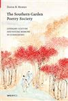 The Southern Garden Poetry Society：Literary Culture and Social Memory in Guangdon