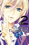 SUPER DARLING！（2完）