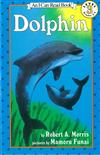 An I Can Read Book Level 3: Dolphin