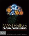 MASTERING CLOUD COMPUTING: FOUNDATIONS AND APPLICATIONS PROGRAMMING