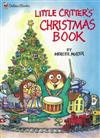 Little Critter’s Christmas Book（Little Critter）