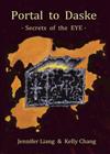 Portal To Daske-- Secrets of the EYE（POD）